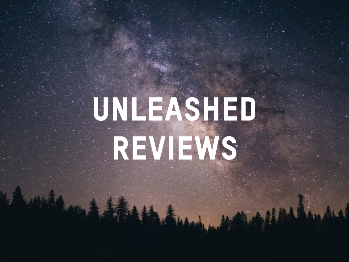 Unleashed Reviews